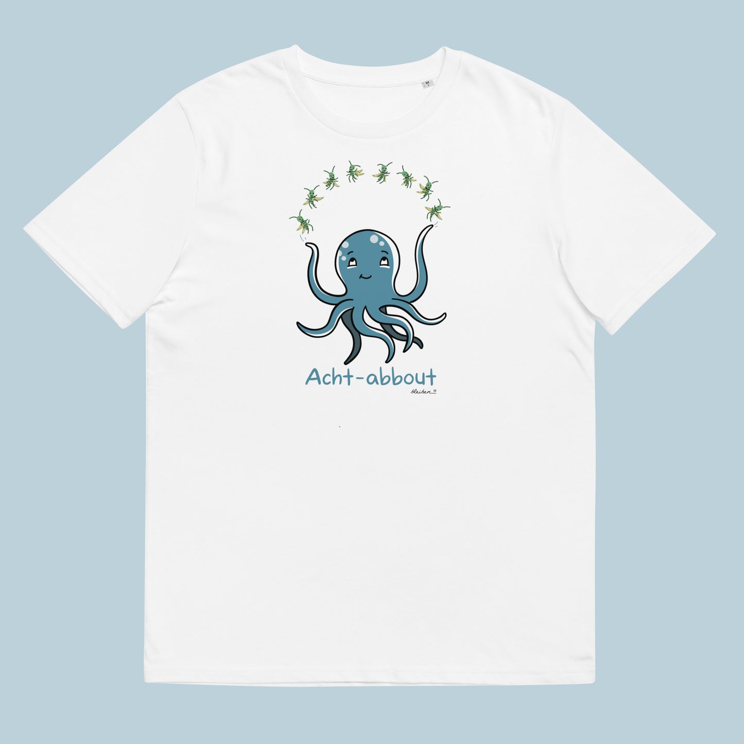 T-shirt: Acht-abbout 🐙🦗