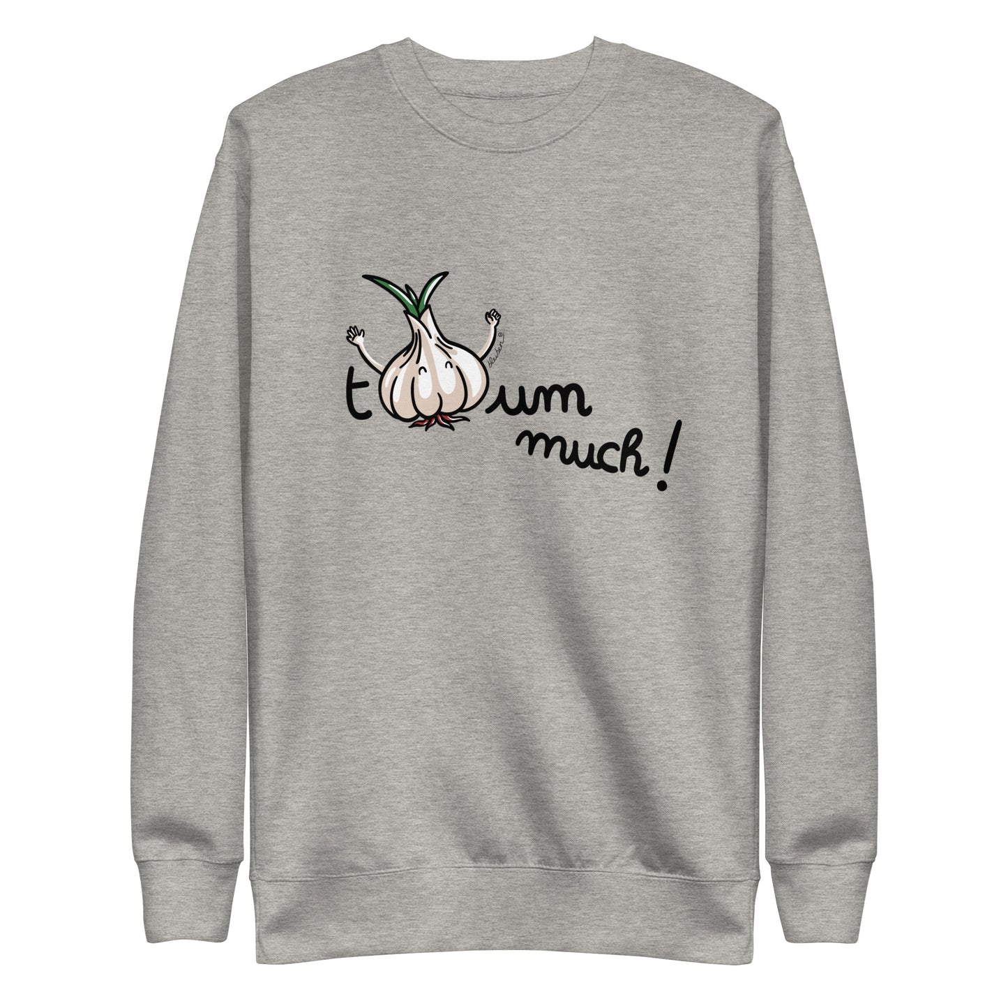 Couple sweatshirt: Toum much!